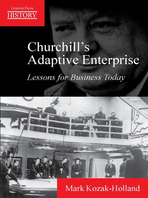 Title details for Churchill's Adaptive Enterprise by Mark Kozak-Holland - Available